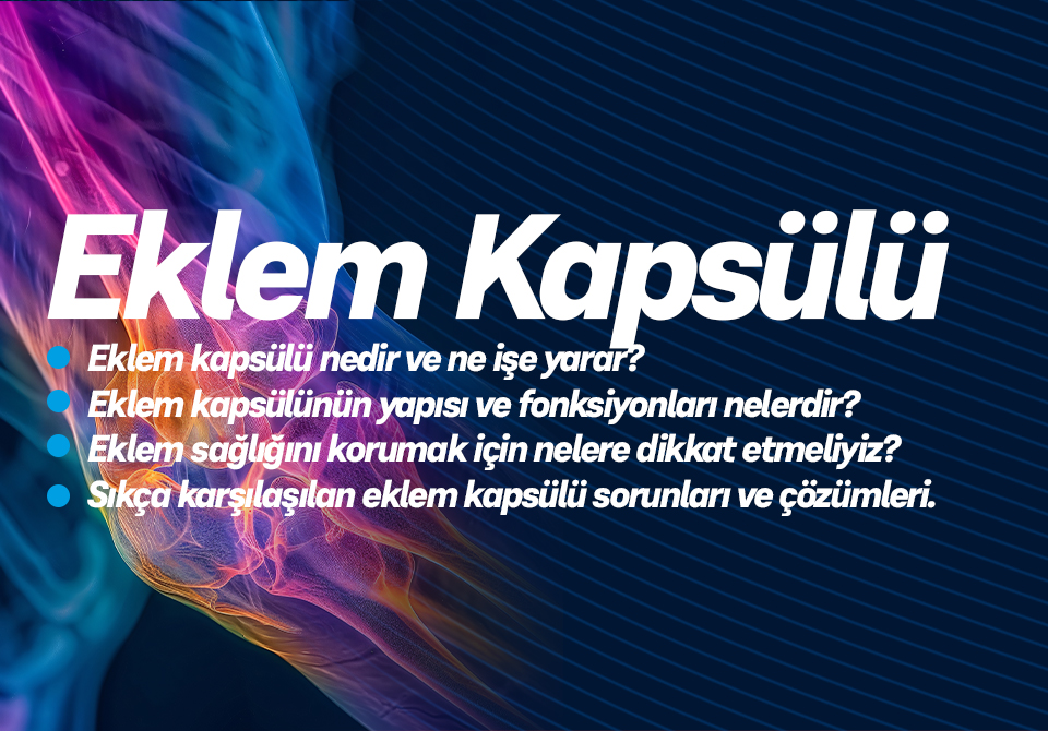 Eklem Kapsülü