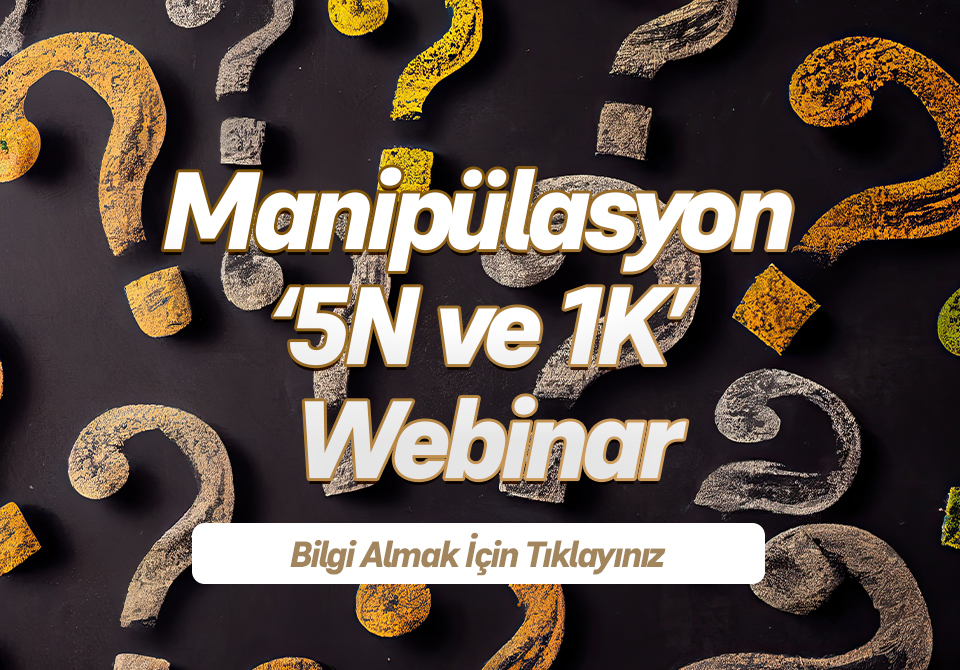 Manipülasyon ‘5N ve 1K’